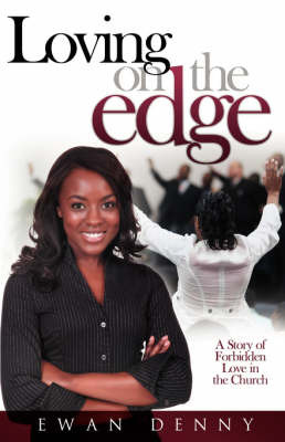 Loving On The Edge by Ewan Denny image