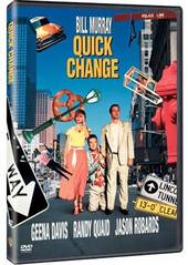 Quick Change on DVD Quick Change on DVD