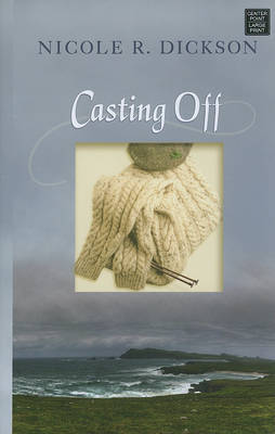 Casting Off by Nicole R Dickson image