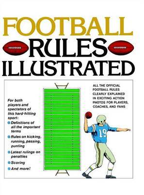 Football Rules Illustrated by George Sullivan image