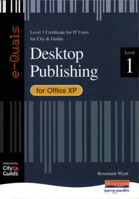 e-Quals Level 1 Office XP Desktop Publishing by Rosemarie Wyatt image
