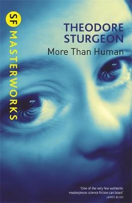 More Than Human (S.F. Masterworks) by Theodore Sturgeon image