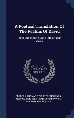 A Poetical Translation of the Psalms of David by Cradock Thomas 1718-1770 image