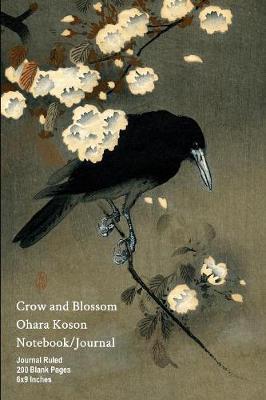 Crow and Blossom - Ohara Koson - Notebook/Journal by Buckskin Creek Journals