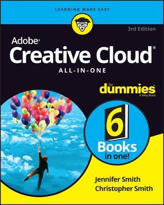 Adobe Creative Cloud All-in-One For Dummies by Jennifer Smith image