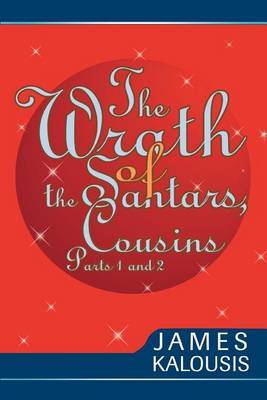 The Wrath of the Santars, Cousins Parts 1 and 2 by James Kalousis image
