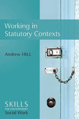 Working in Statutory Contexts by Andrew Hill