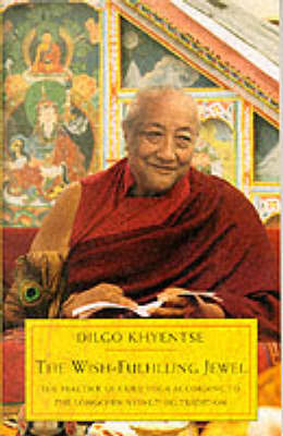Wish-Fulfilling Jewel by Dilgo Khyentse image