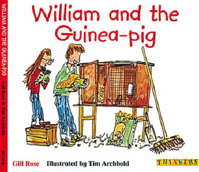 William and the Guinea-pig by Gill Rose image