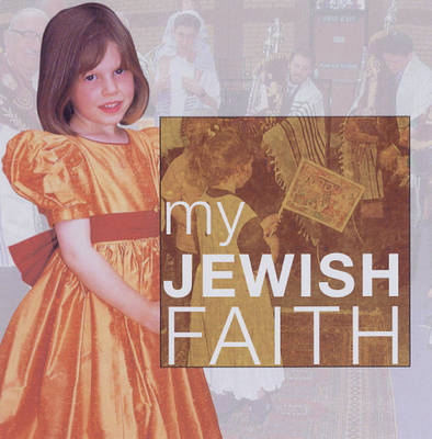 My Jewish Faith by Anne Clark image