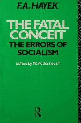 The Fatal Conceit by F.A. Hayek image