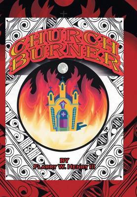 Church Burner on Hardback by III