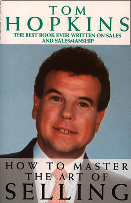 How to Master the Art of Selling by Tom Hopkins image