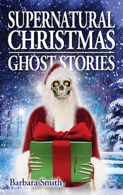 Supernatural Christmas Ghost Stories image