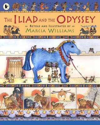 The Iliad and the Odyssey by Marcia Williams image
