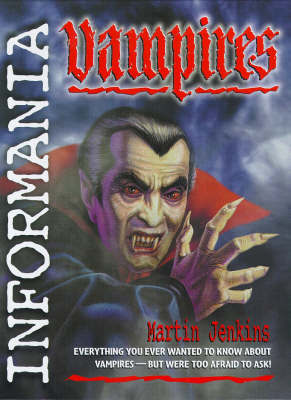 Informania Vampires by Martin Jenkins image