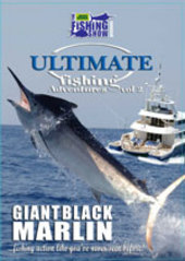 Ultimate Fishing Adventures V2: Great Black Marlin on DVD Ultimate Fishing Adventures V2: Great Black Marlin on DVD