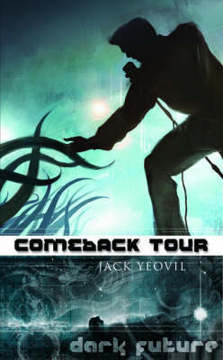 Comeback Tour on Paperback by Jack Yeovil