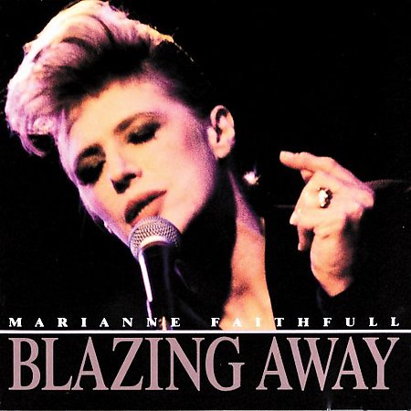 Blazing Away by Marianne Faithfull image