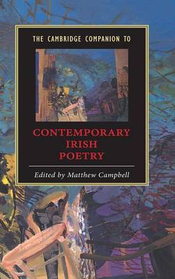 The Cambridge Companion to Contemporary Irish Poetry on Hardback