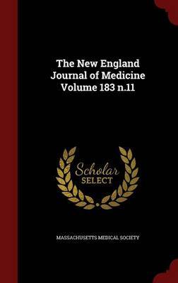 The New England Journal of Medicine Volume 183 N.11 on Hardback by Massachusetts Medical Society