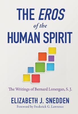 Eros of the Human Spirit, The by Elizabeth J Snedden image