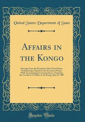 Affairs in the Kongo by United States Department of State image