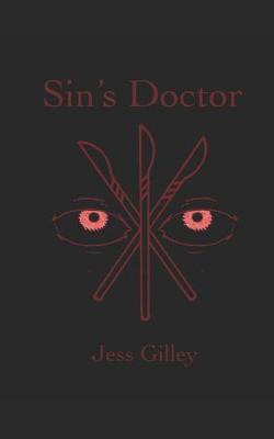 Sin's Doctor by Jess Gilley image