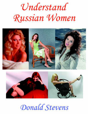 Understand Russian Women by Donald Stevens image