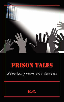 Prison Tales by K.C. image
