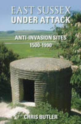East Sussex Under Attack by Chris Butler image