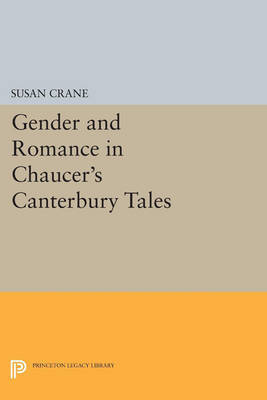 Gender and Romance in Chaucer's "Canterbury Tales" by Susan Crane image