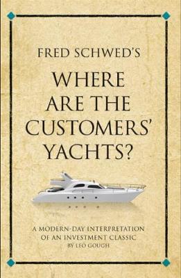 Fred Schwed's Where are the Customer's Yachts? by Leo Gough image