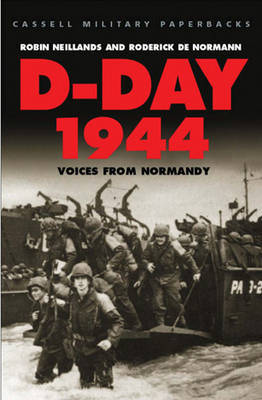 D-Day 1944: Voices from Normandy by Robin Neillands image