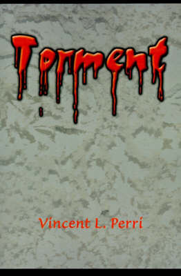 Torment by Vincent L. Perri image