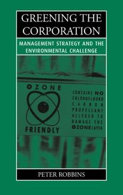Greening the Corporation by Peter Thayer Robbins image