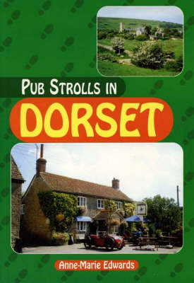Pub Strolls in Dorset by Anne-Marie Edwards image