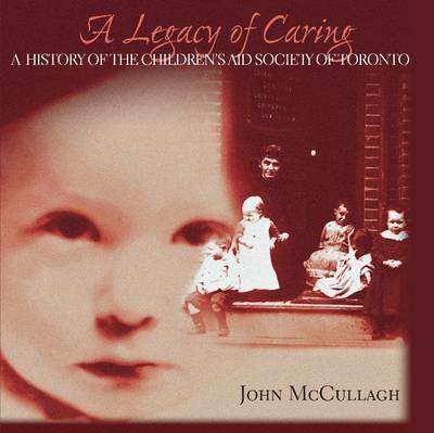 A Legacy of Caring by John J. McCullagh image