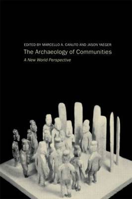 Archaeology of Communities by Marcello Canuto image