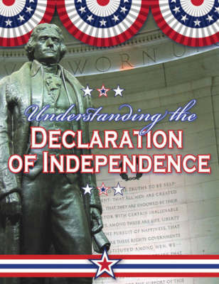 Understanding the Declaration of Independence by Sally Isaacs image