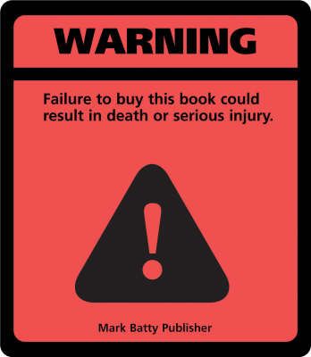 Warning!: Failure to Buy This Book Could Result in Death or Serious Injury by Nicole Recchia image