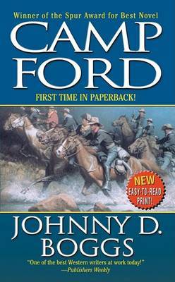 Camp Ford on Paperback by Johnny D Boggs