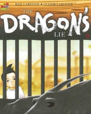 The Dragon's Lie by Kym Lardner image