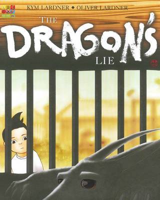 The Dragon's Lie on Hardback by Kym Lardner