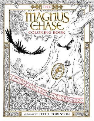 The Magnus Chase Coloring Book (a Magnus Chase Book) by Rick Riordan