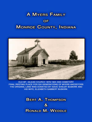 A Myers Family of Monroe County, Indiana by Bert A. Thompson image