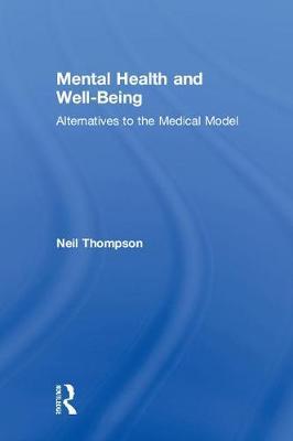 Mental Health and Well-Being by Neil Thompson image