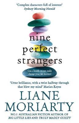 Nine Perfect Strangers by Liane Moriarty image