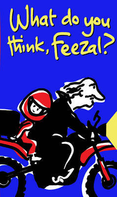 What Do You Think, Feezal? by Elizabeth Honey image