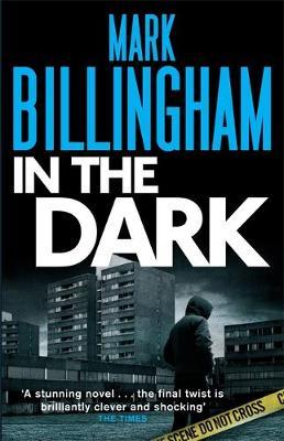 In the Dark by Mark Billingham image